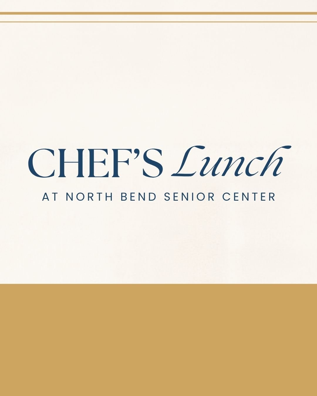 Event: Chef’s Lunch