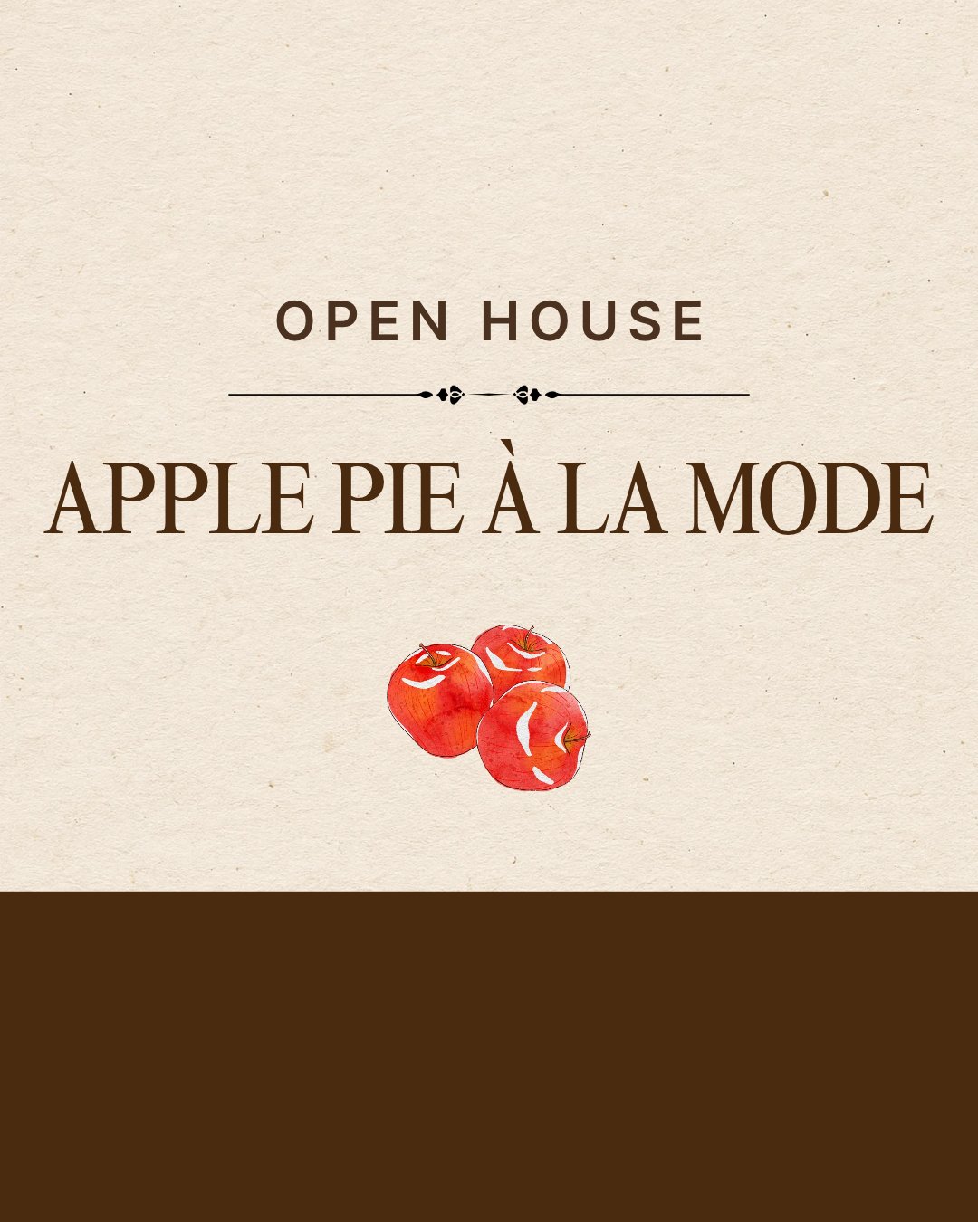 Event: Apple Pie A La Mode Open House