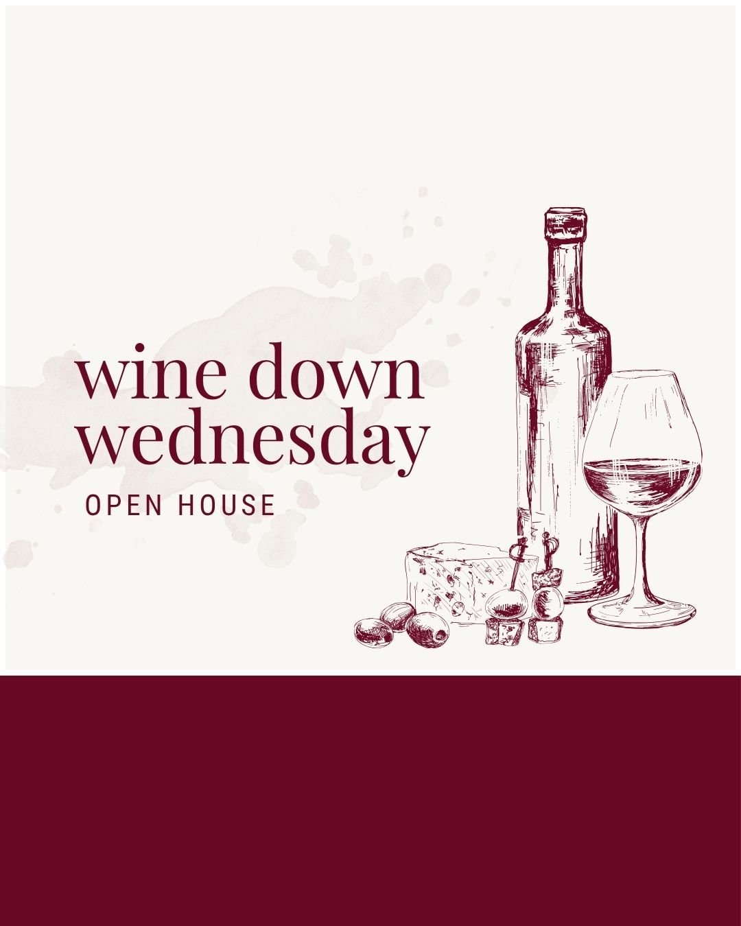 Event: Wind Down Wednesday Open House