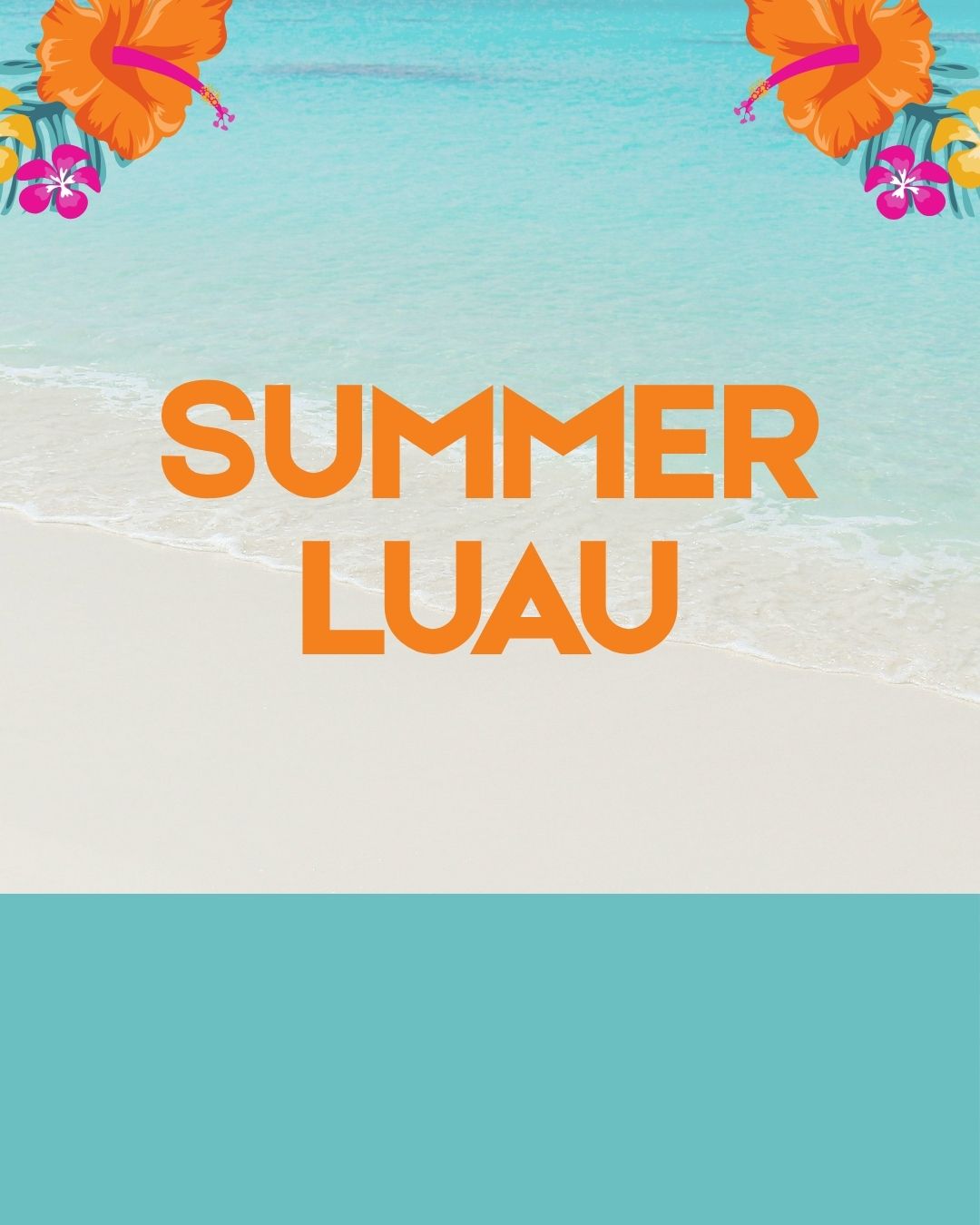 Event: Summer Luau