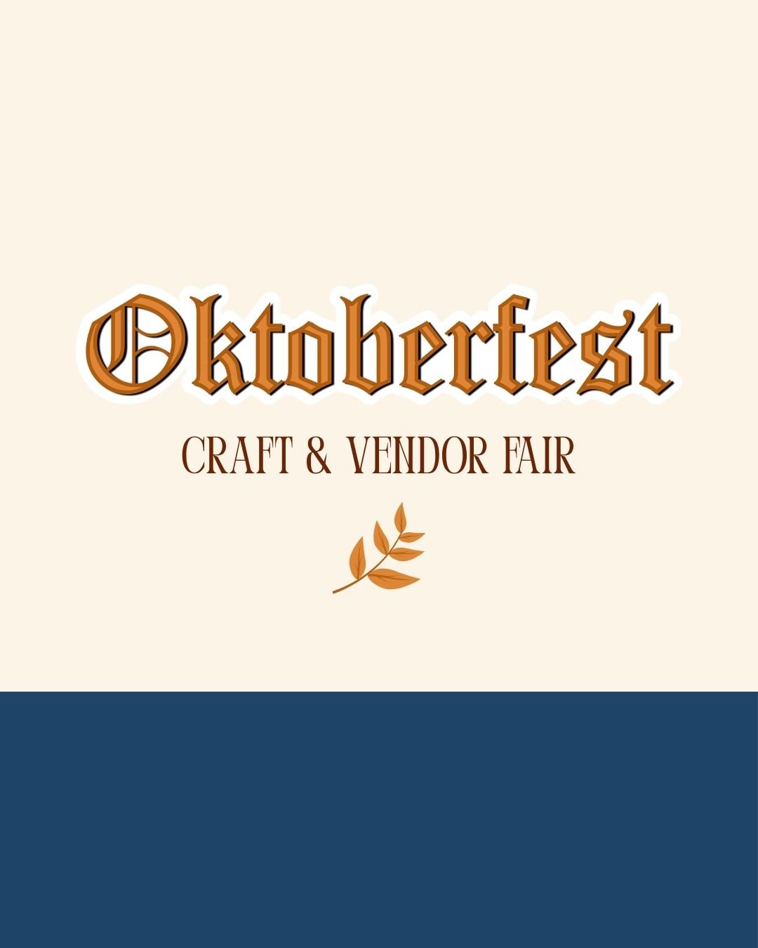 Event: Oktoberfest Craft & Vendor Fair