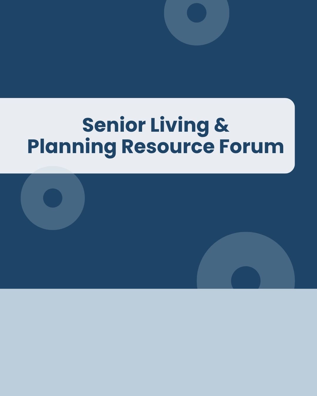 Event: Senior Living & Planning Resource Forum
