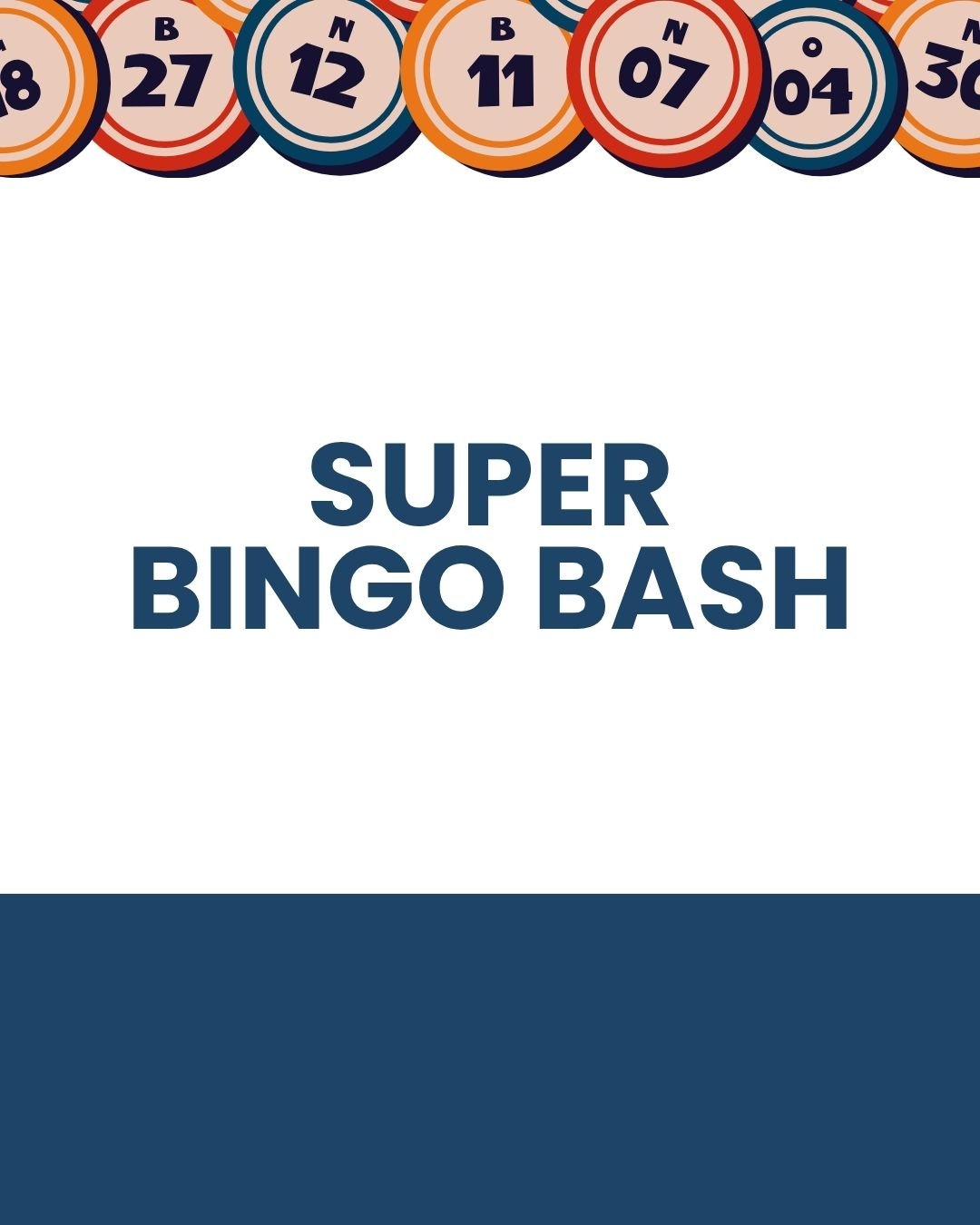 Event: Super Bingo Bash