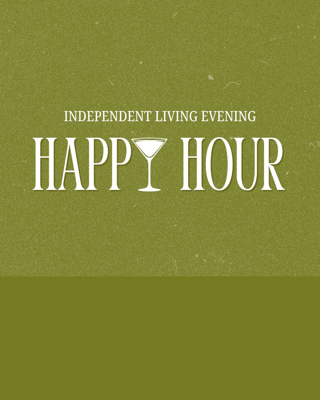 Event: Independent Living Evening Happy Hour