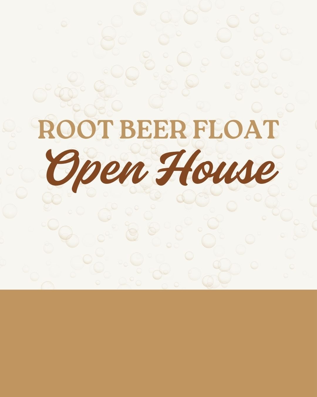 Event: Root Beer Float Open House