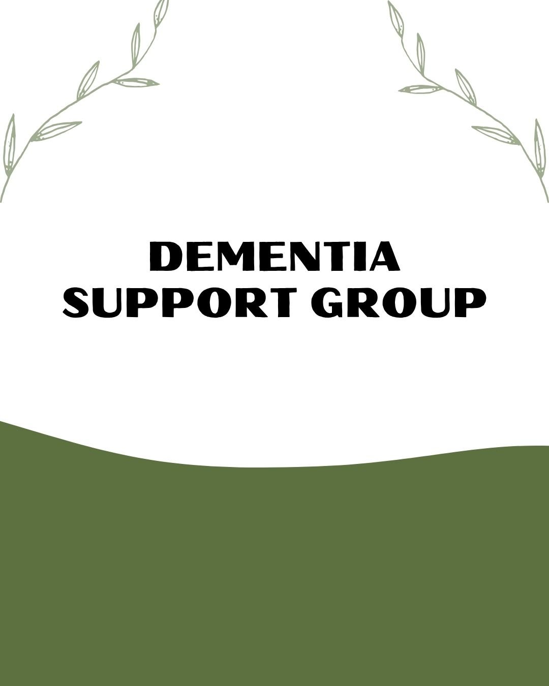 Event: Dementia Support Group