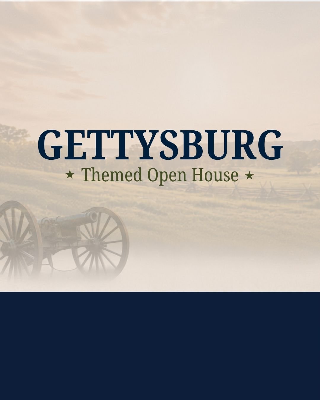 Event: Gettysburg Themed Open House