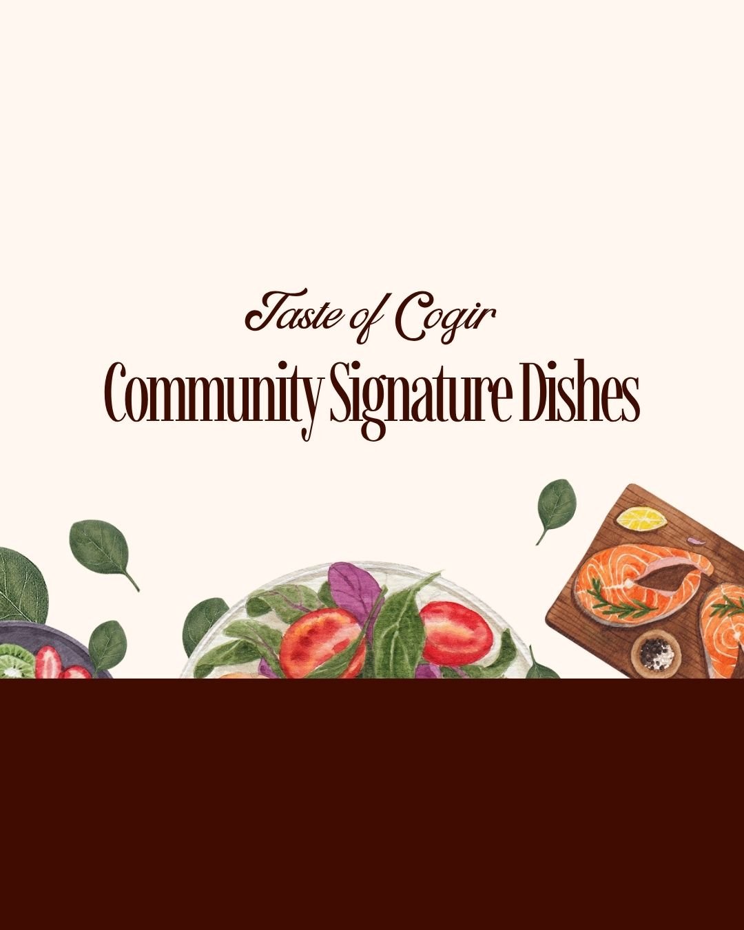 Event: Taste of Cogir: Community Signature Dishes