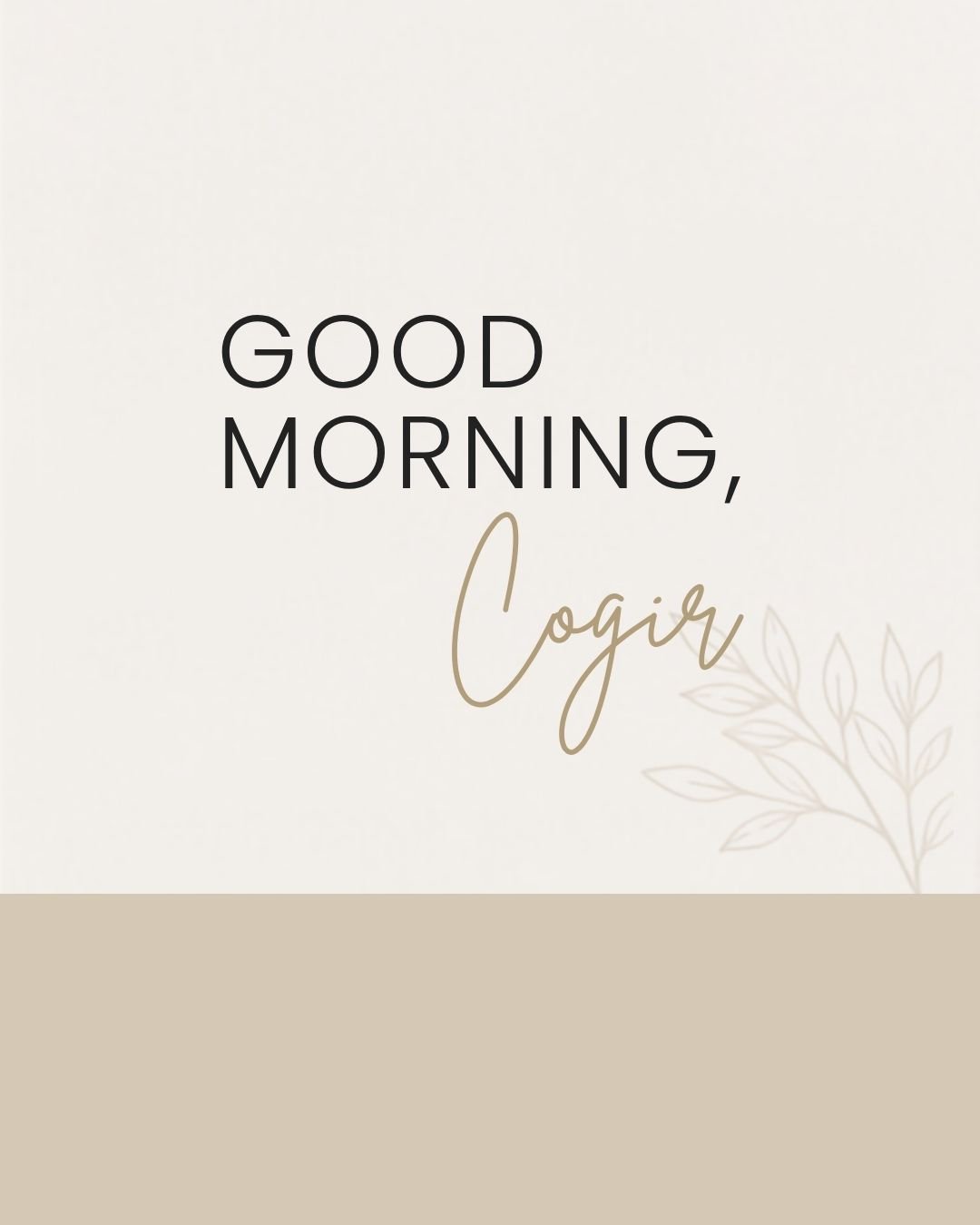 Event: Good Morning, Cogir!