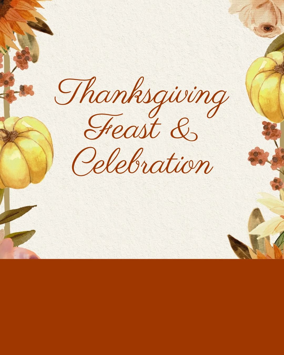 Event: Thanksgiving Feast & Celebration