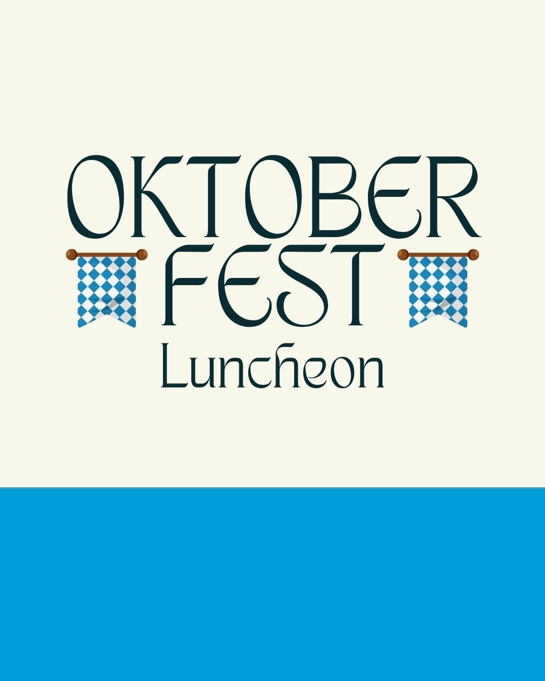 Event: Oktoberfest Luncheon