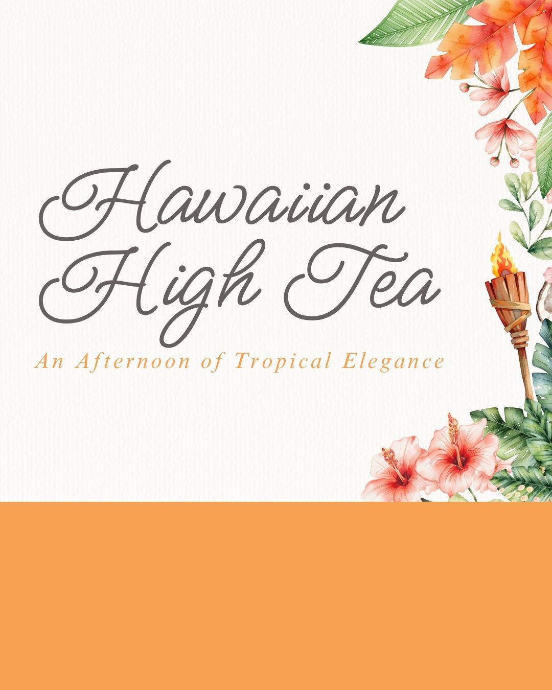 Event: Hawaiian High Tea