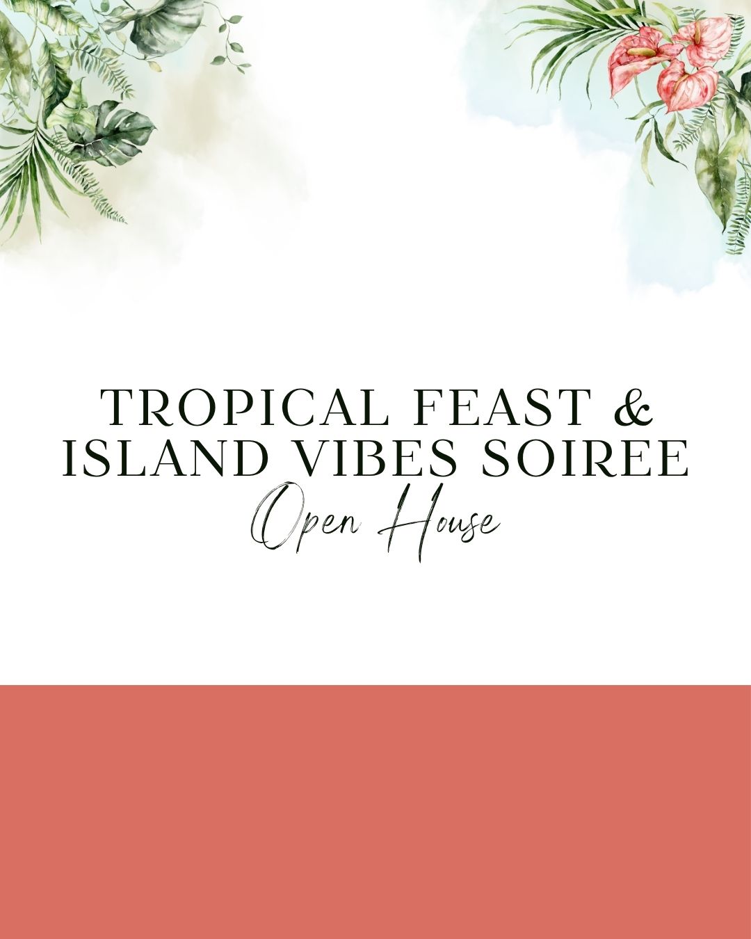 Event: Tropical Feast & Island Vibes Soiree