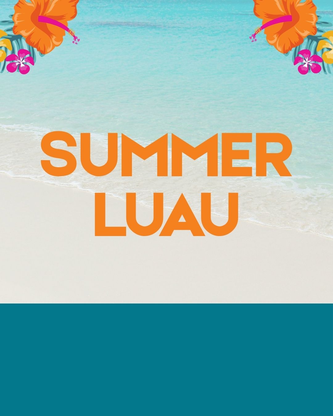 Event: Summer Luau