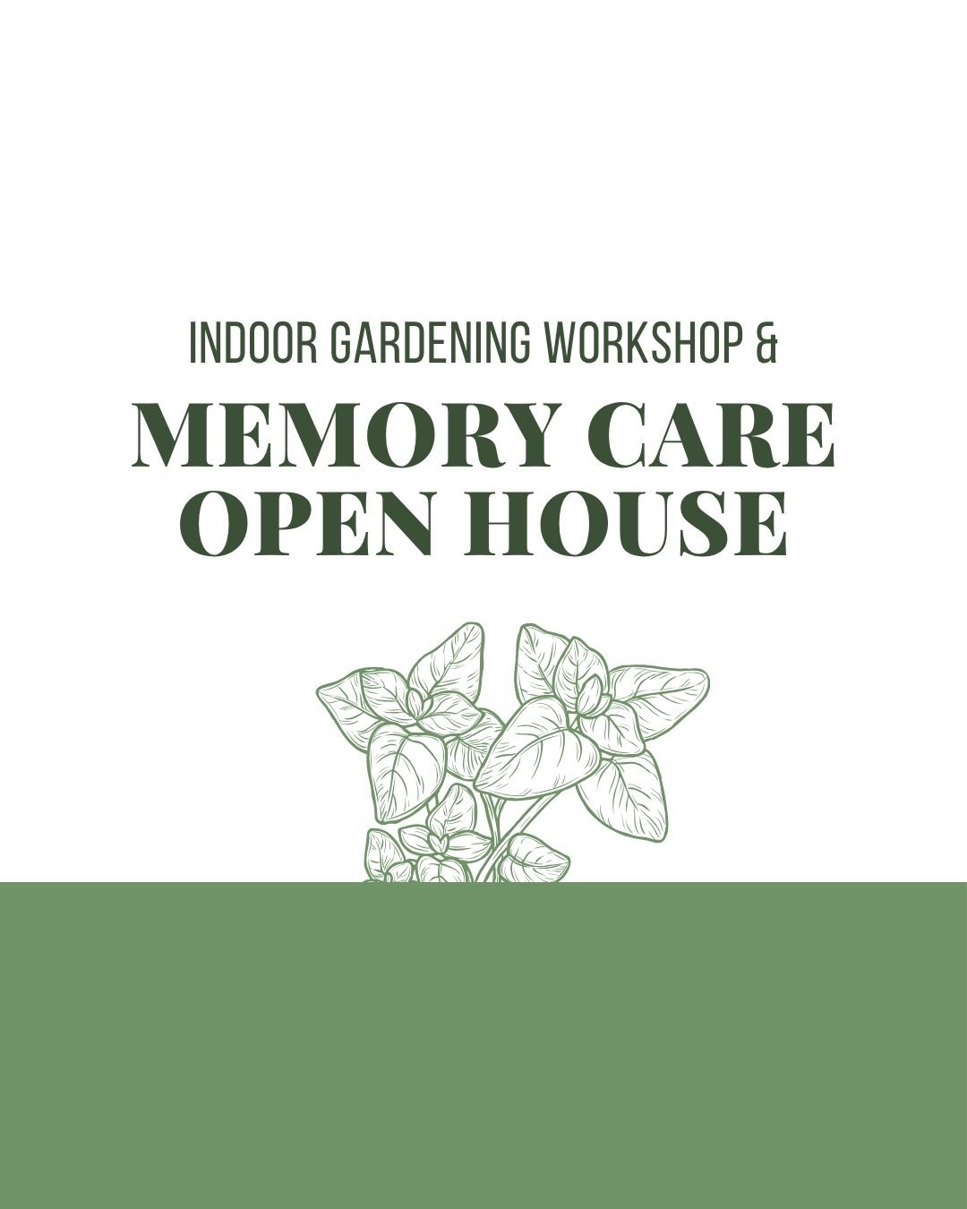 Event: Indoor Gardening Workshop & Memory Care Open House