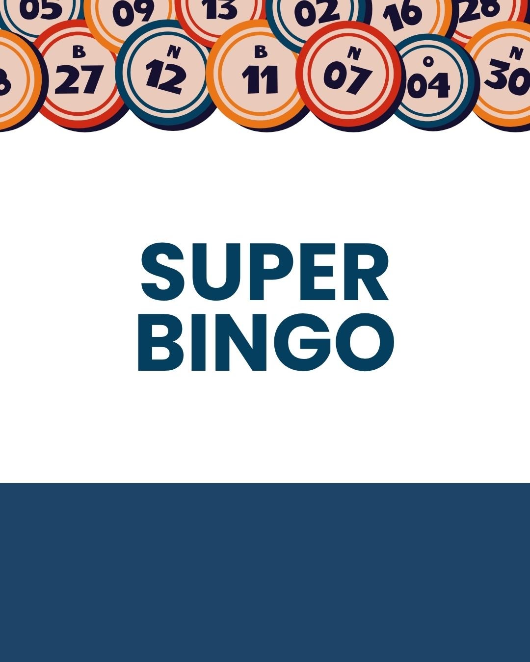 Event: Super Bingo