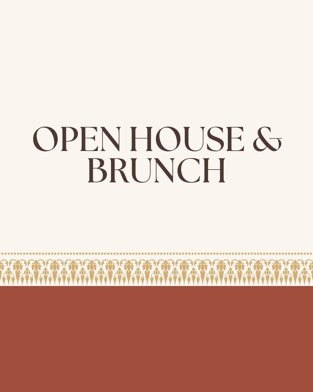 Event: Open House & Brunch