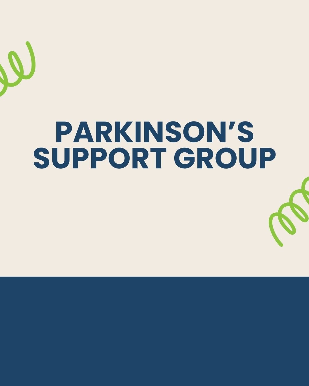 Event: Parkinson’s Support Group