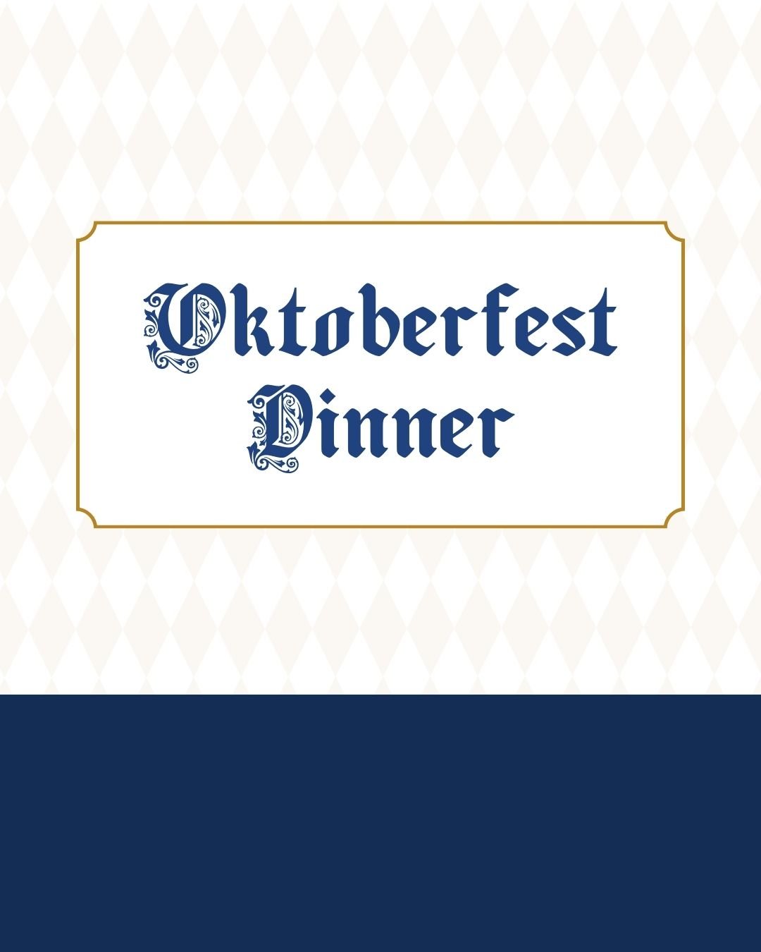 Event: Oktoberfest Dinner