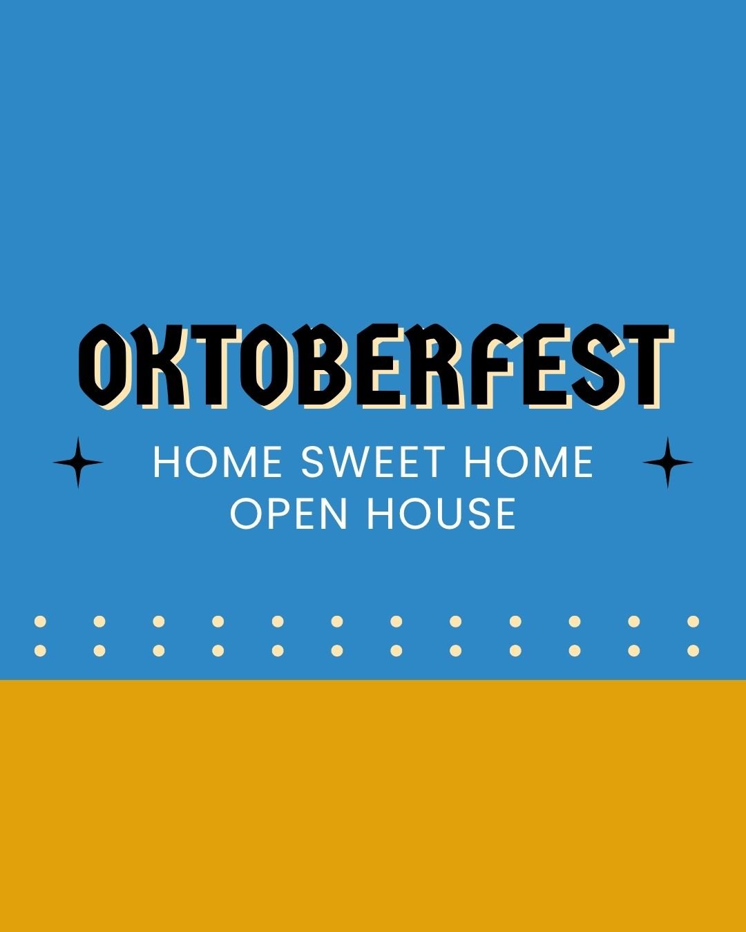 Event: Oktoberfest: Home Sweet Home