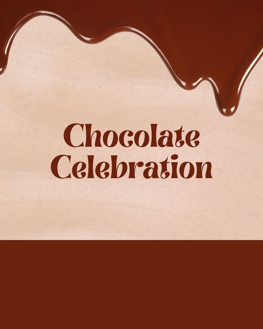 Event: Chocolate Celebration