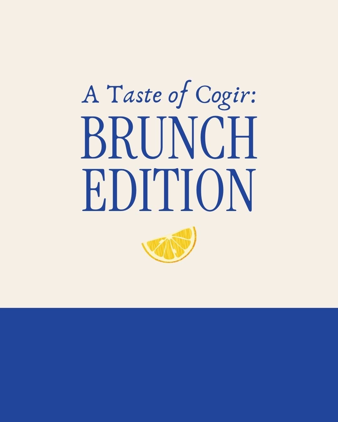 Event: Taste of Cogir: Brunch Edition