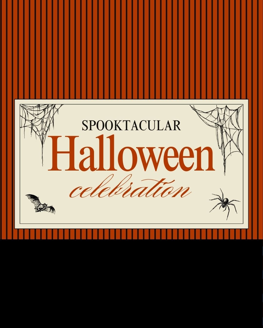 Event: Spooktacular Halloween Celebration