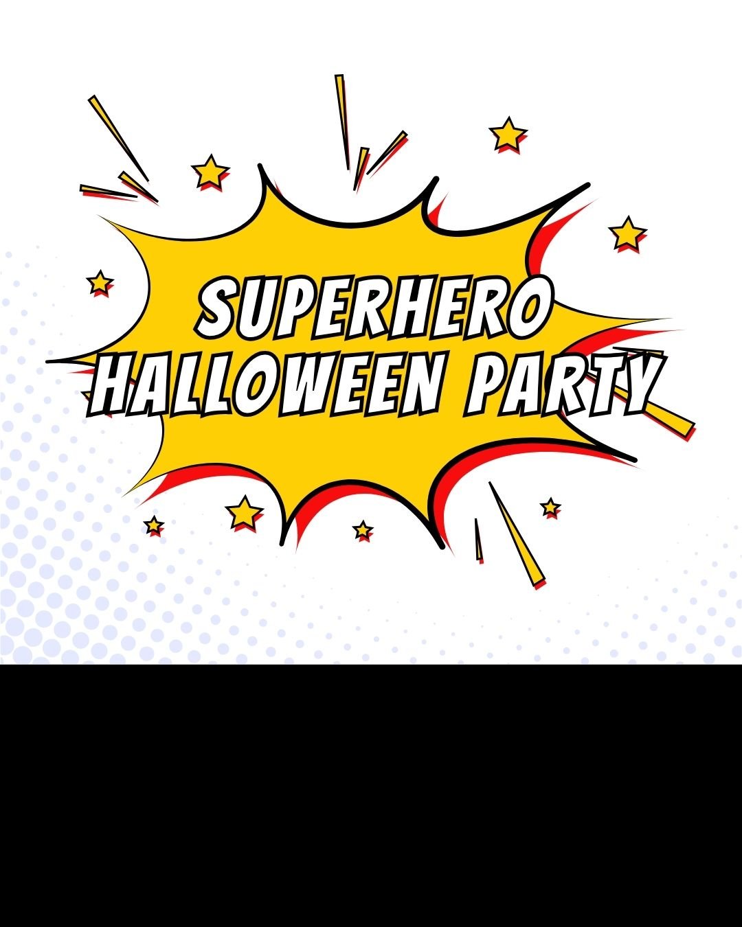 Event: Superhero Halloween Party