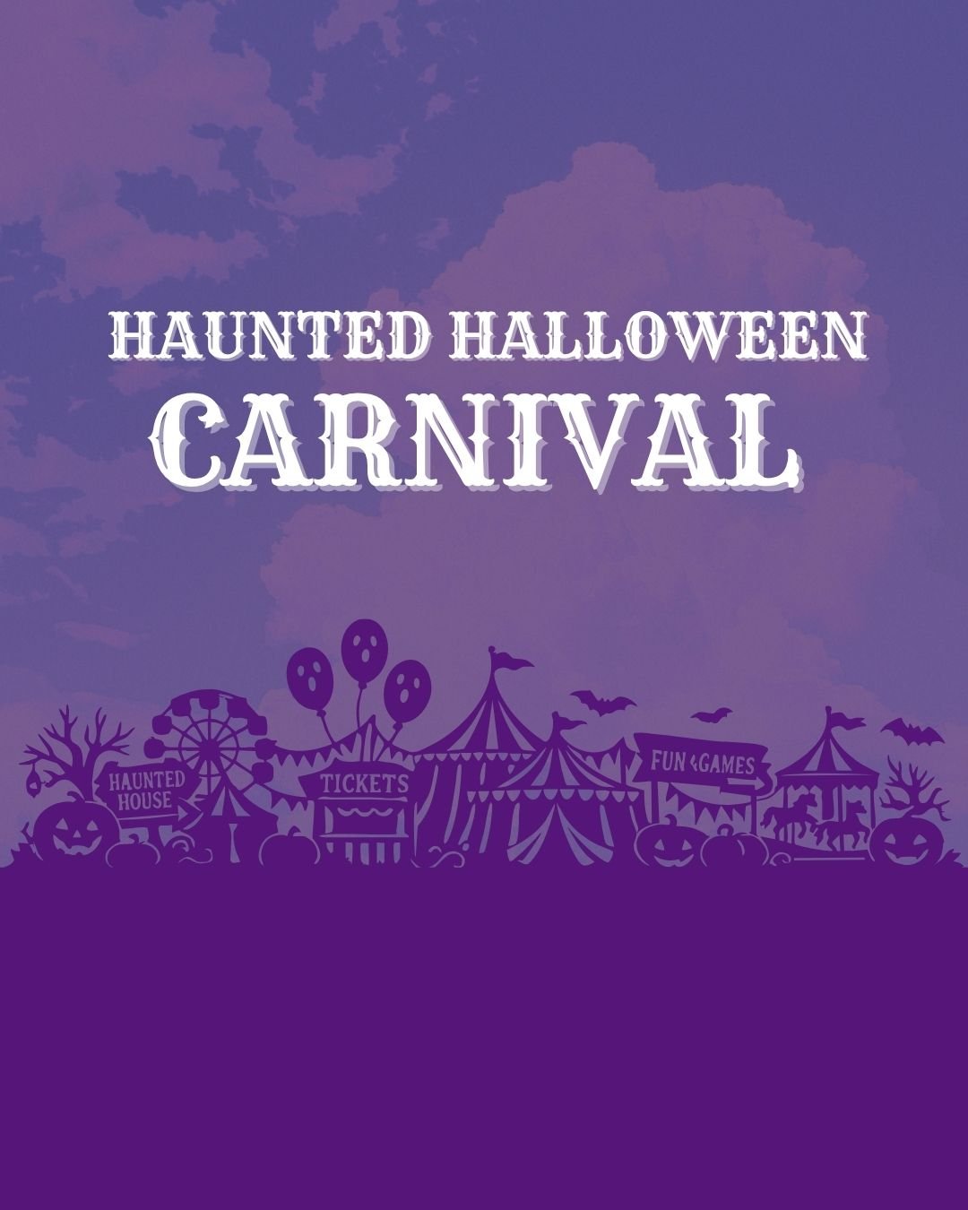 Event: Haunted Halloween Carnival