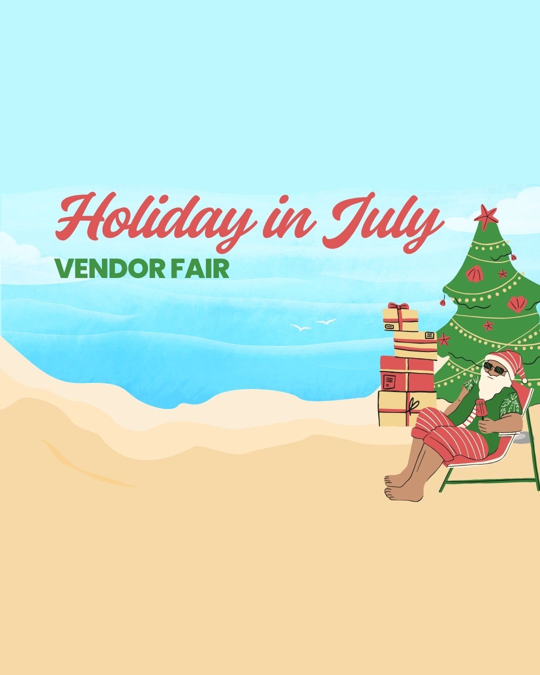 Event: Holiday in July Vendor Fair