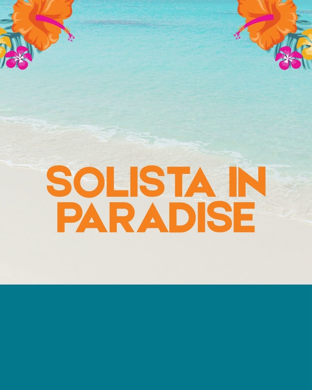 Event: Solista in Paradise
