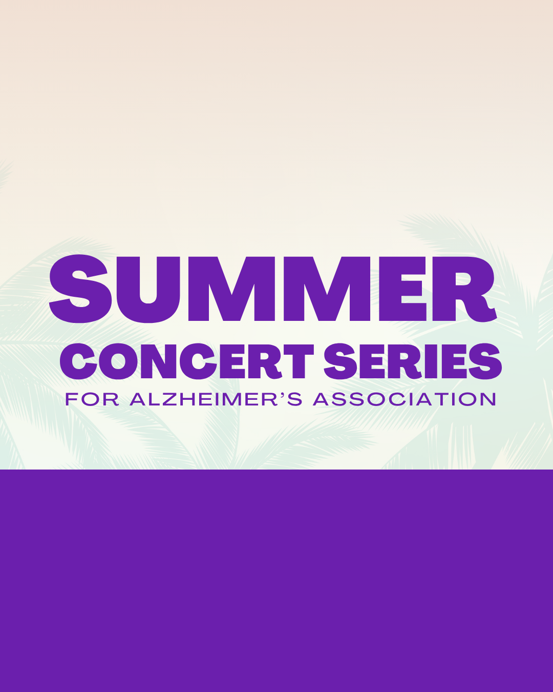 Event: Summer Concert Series for Alzheimer’s Association
