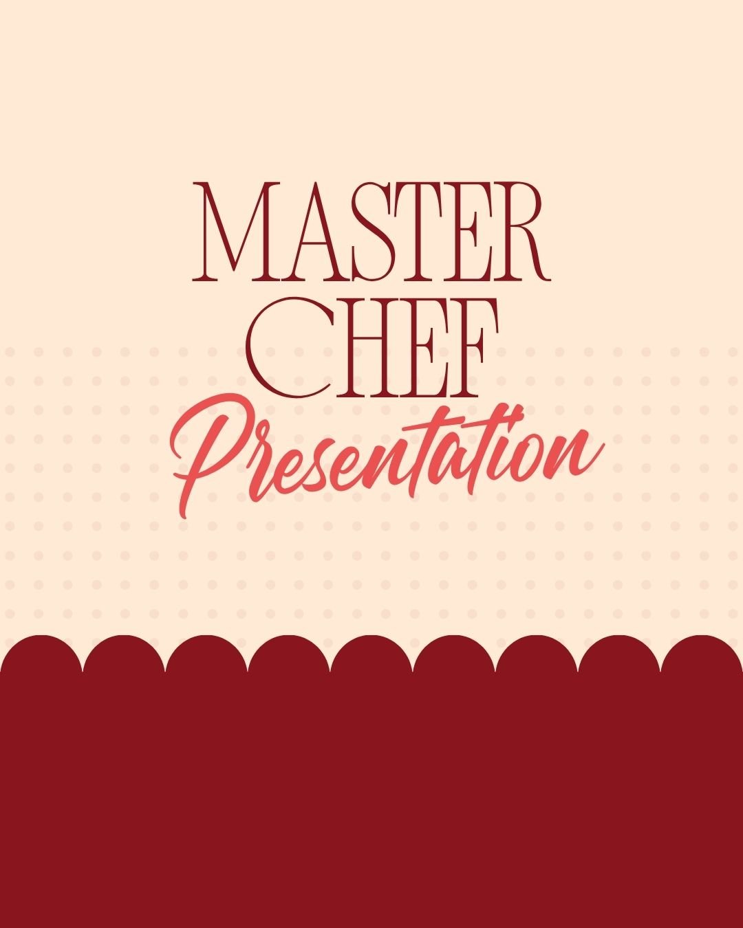 Event: Master Chef Presentation