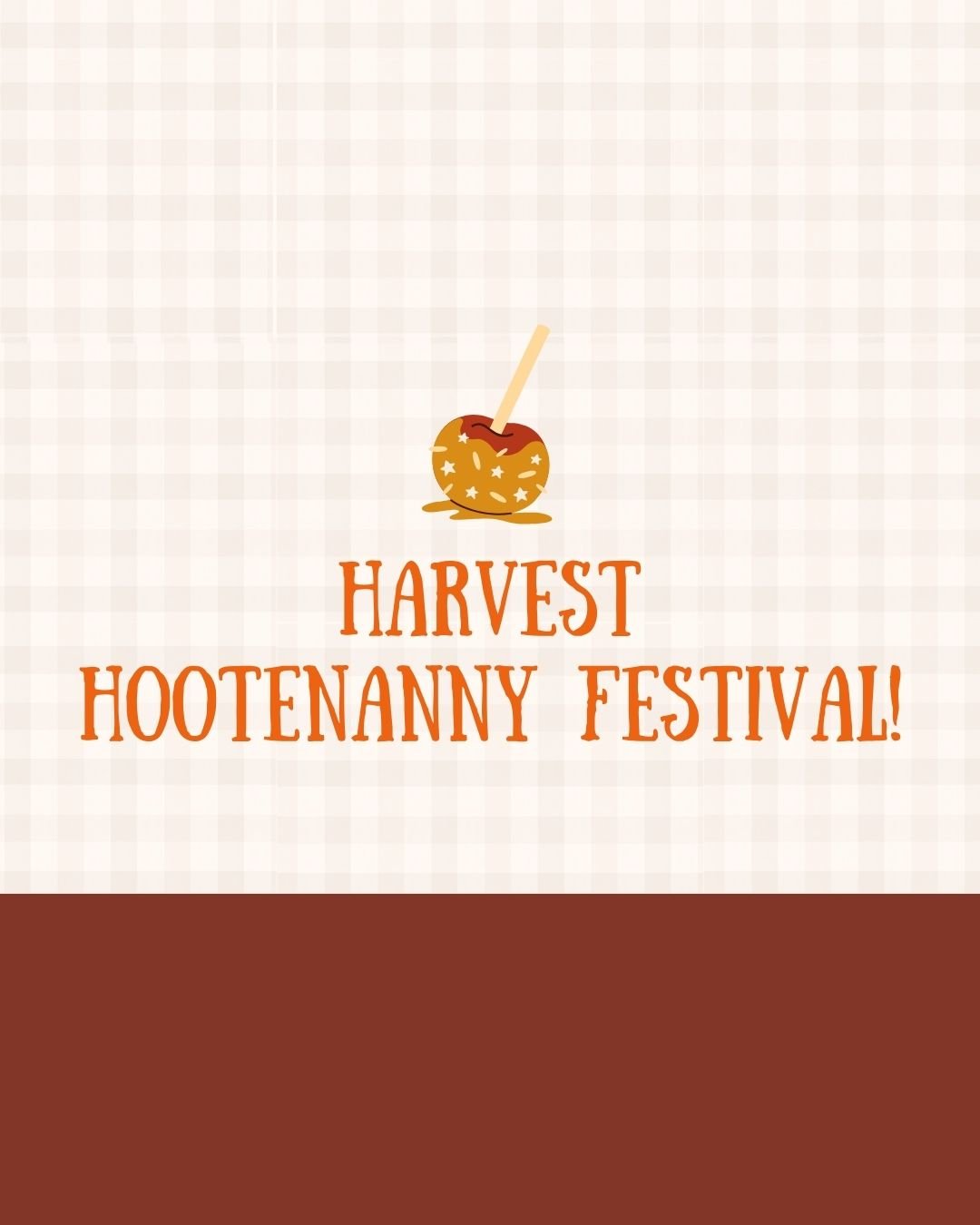 Event: Harvest Hootenanny Festival!