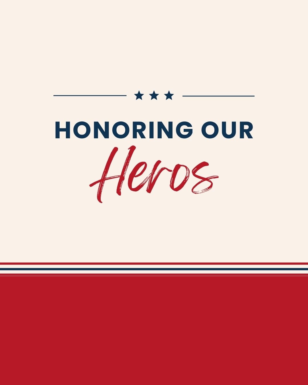 Event: Honoring our Heroes