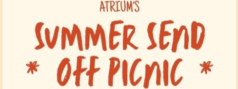 Event: Atrium’s Summer Send Off Picnic
