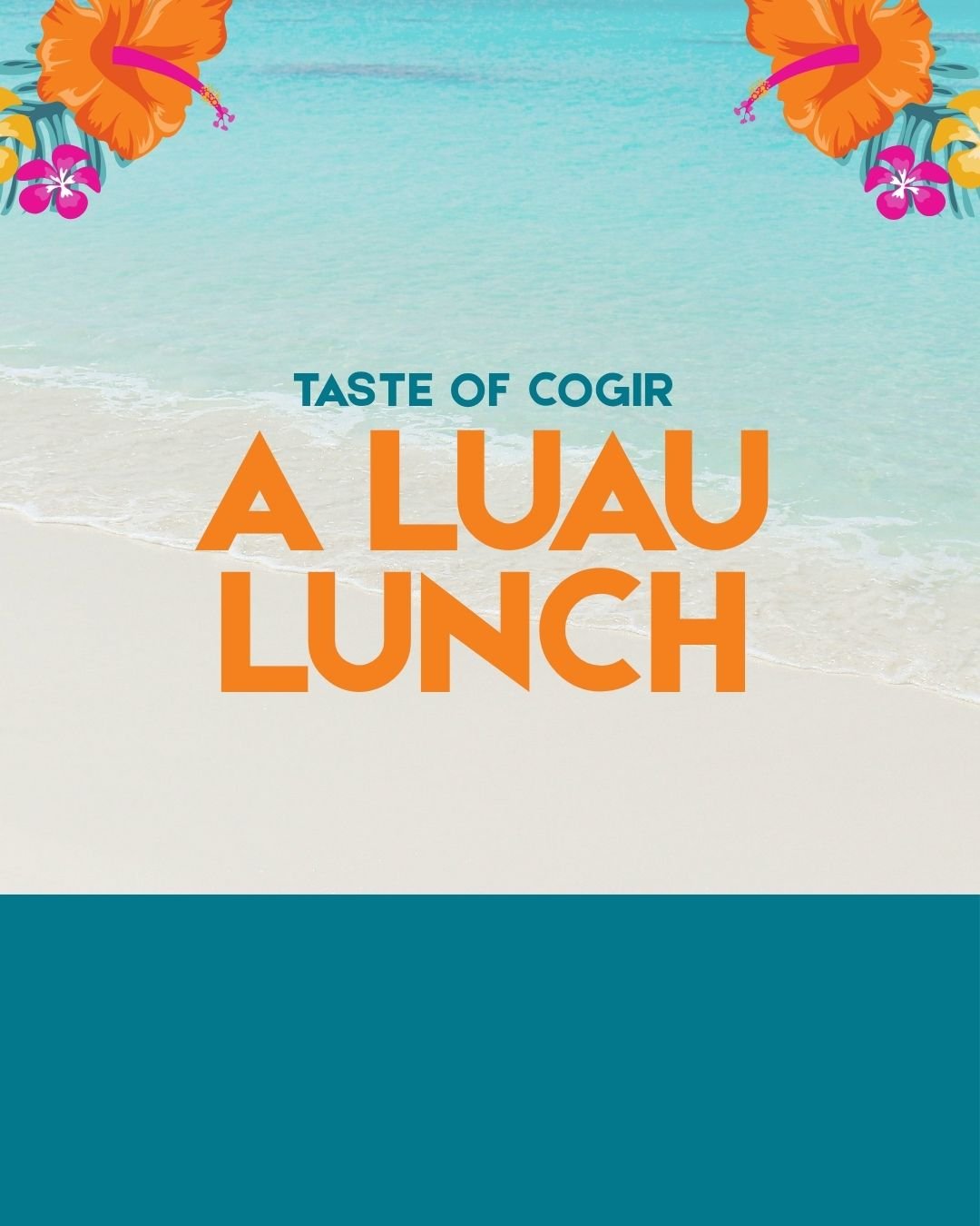Event: A Luau Lunch