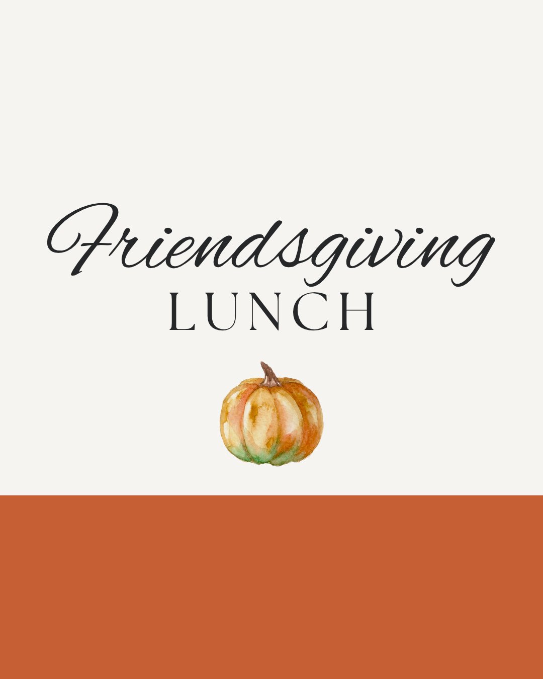 Event: Friendsgiving Lunch