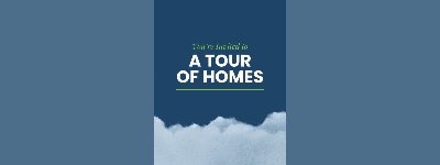Event: A Tour of Homes