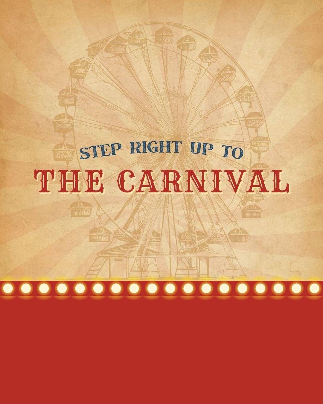 Event: Step Right Up to the Carnival