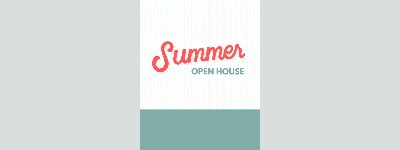 Event: Summer Open House