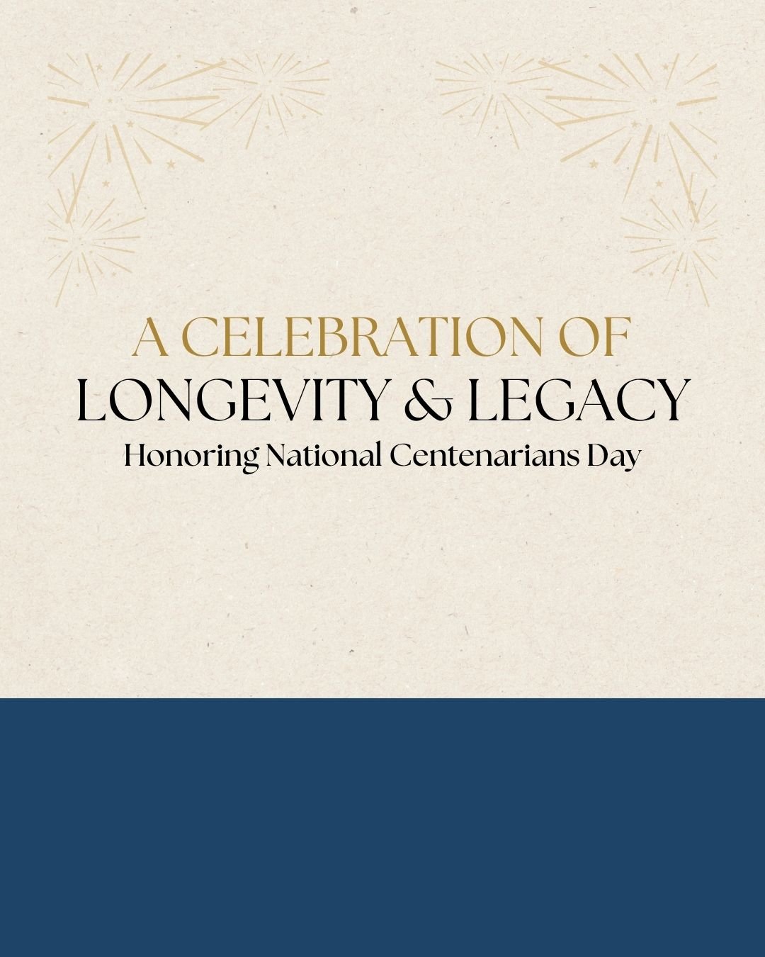 Event: A Celebration of Longevity & Legacy