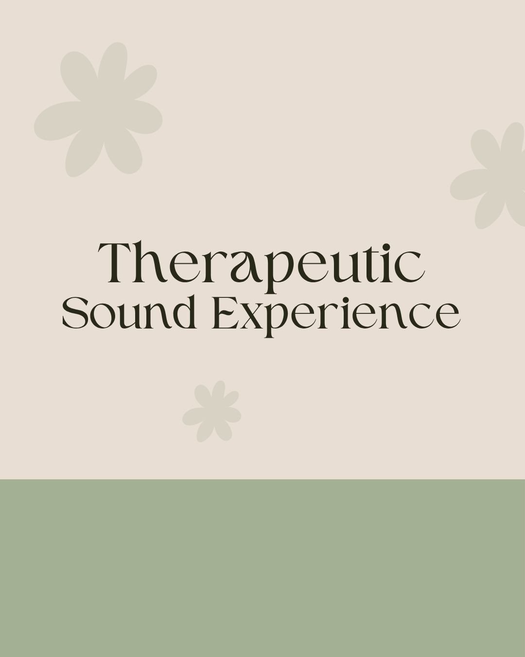 Event: Therapeutic Sound Experience