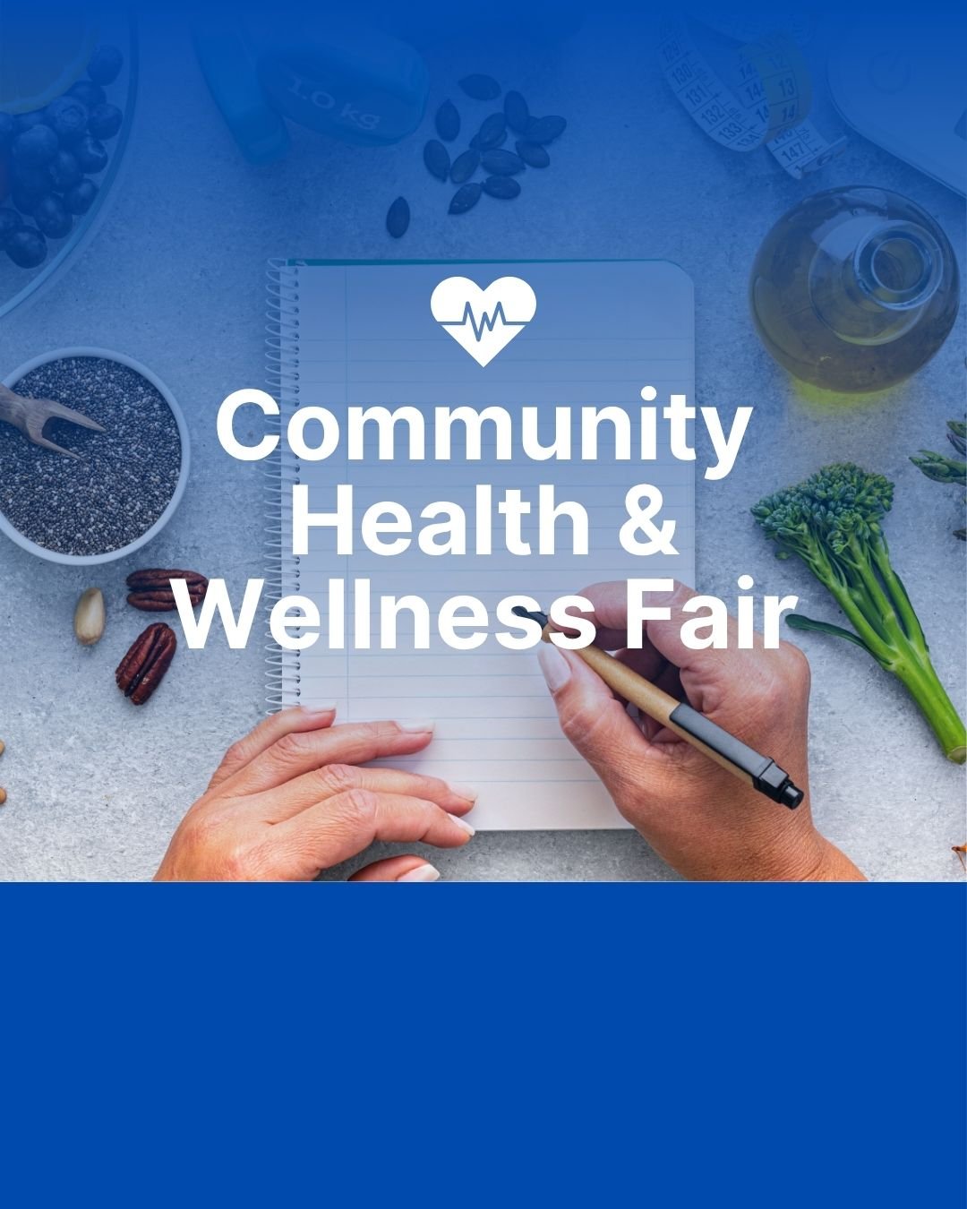 Event: Community Health & Wellness Fair