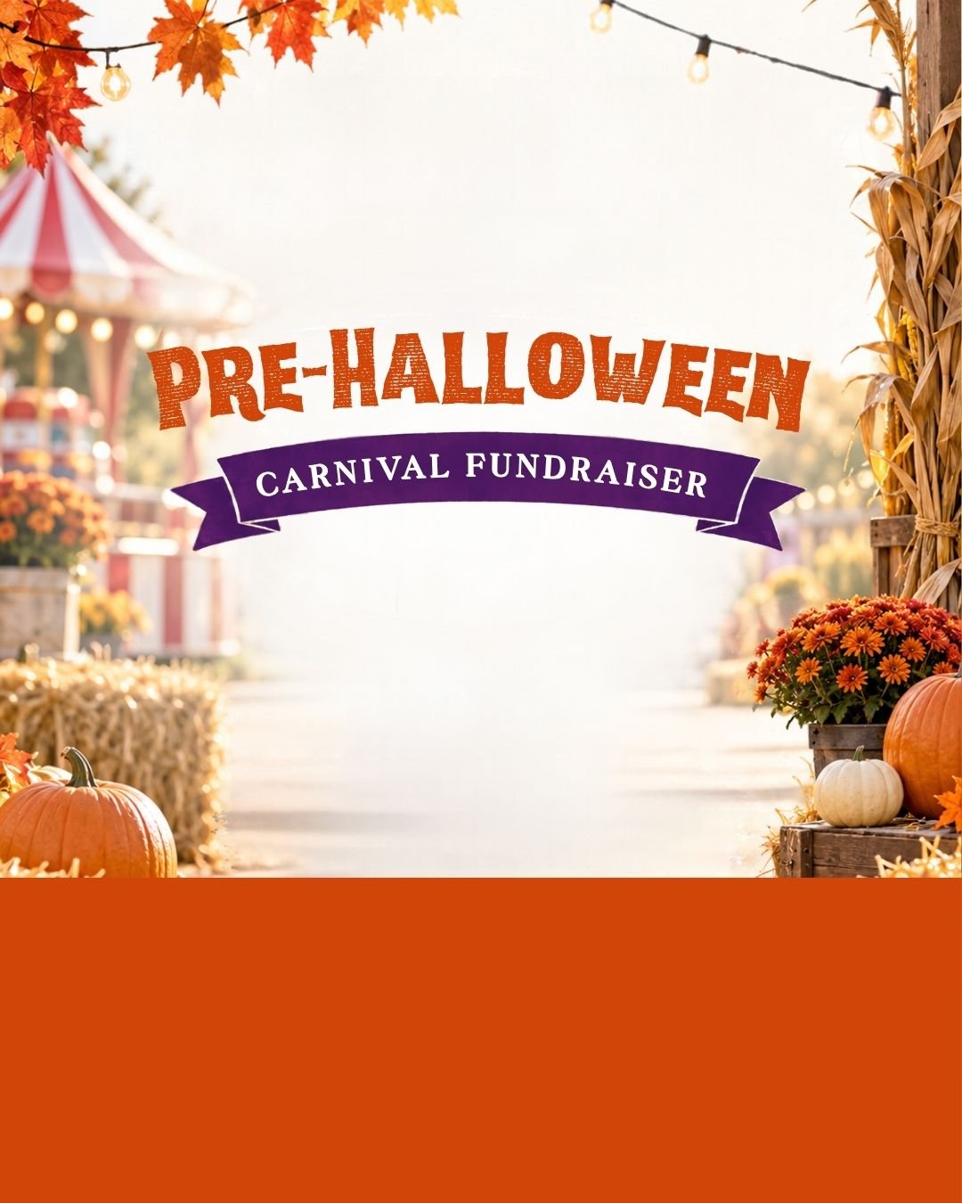 Event: Pre-Halloween Carnival Fundraiser