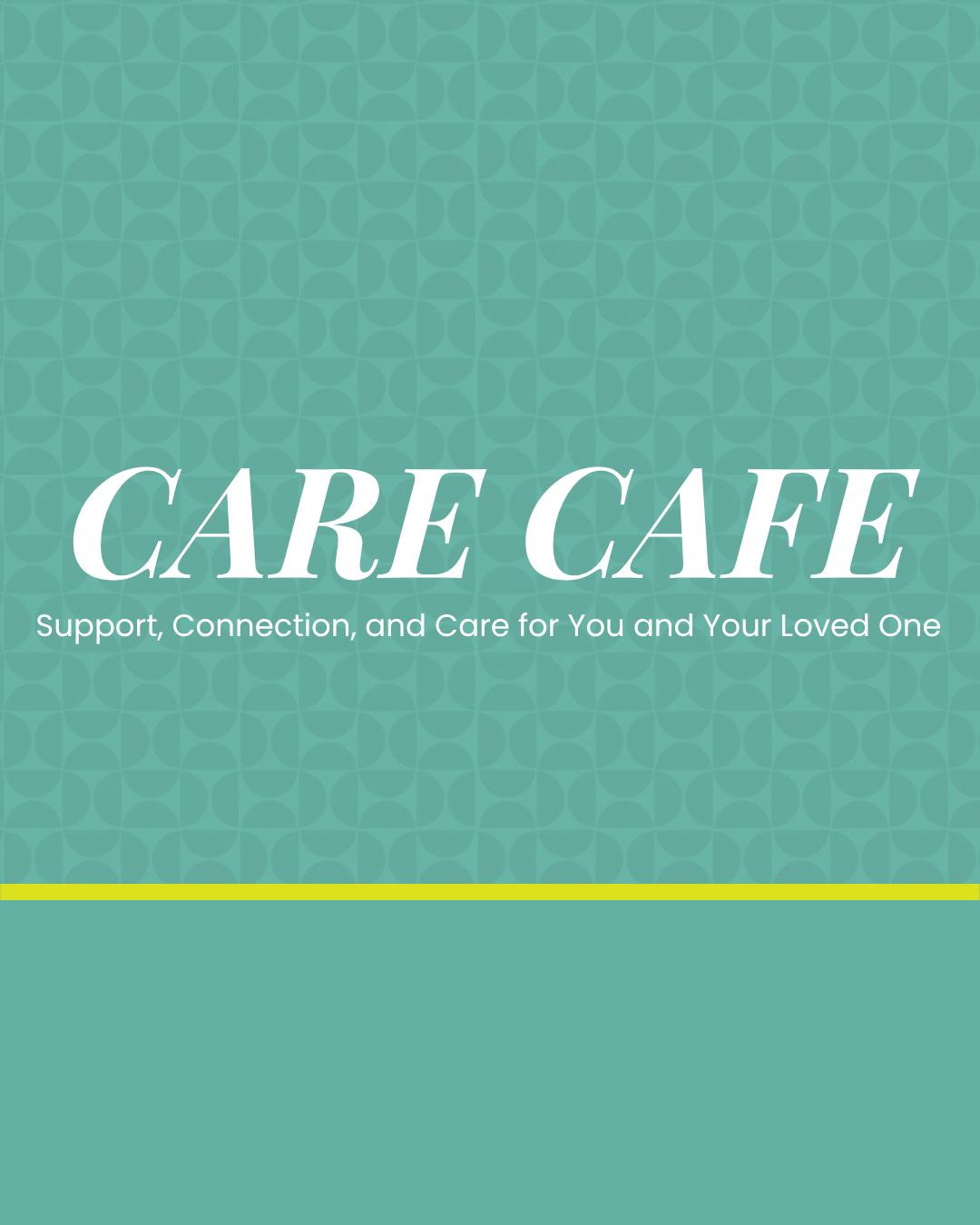 Event: Care Cafe