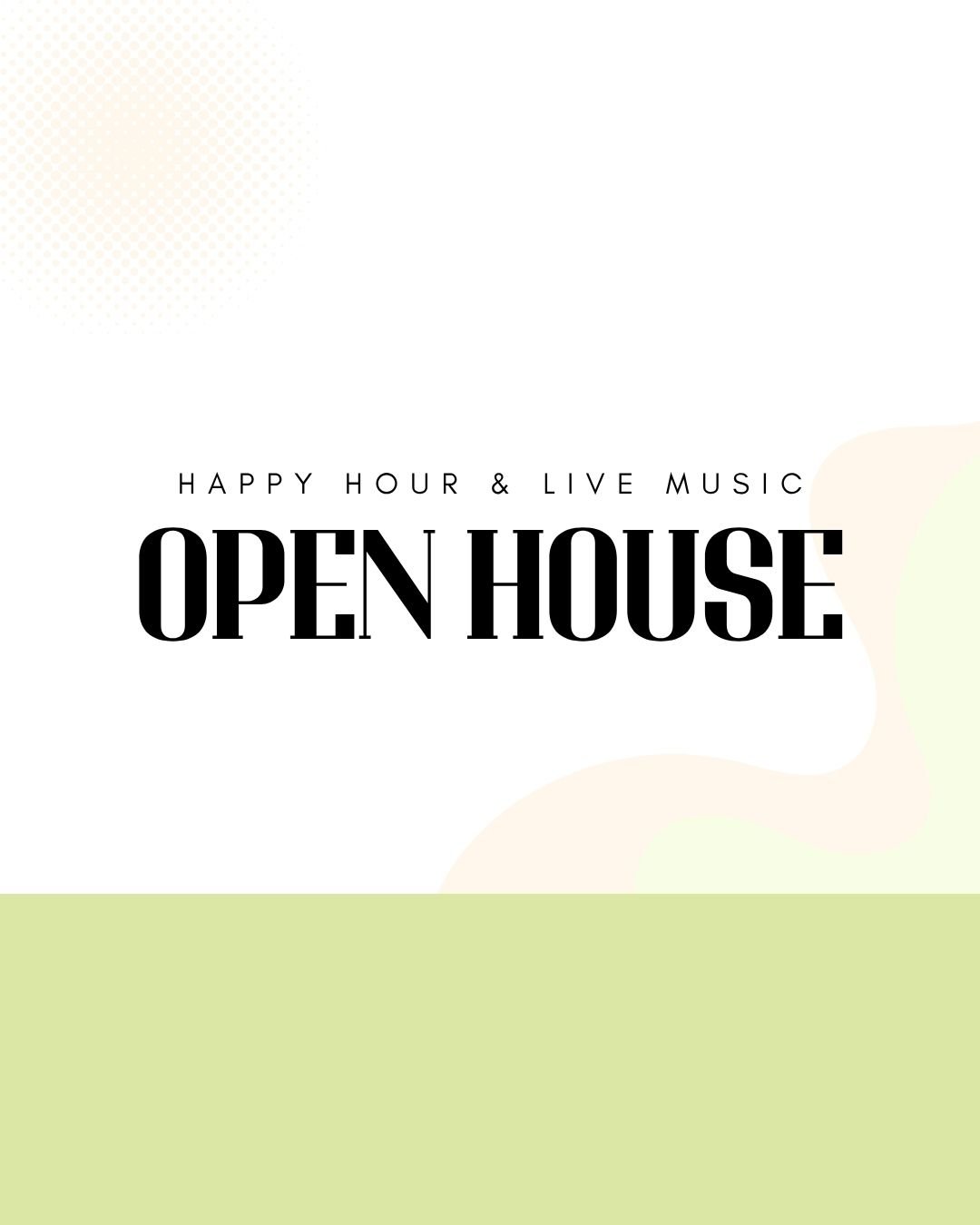 Event: Open House Happy Hour