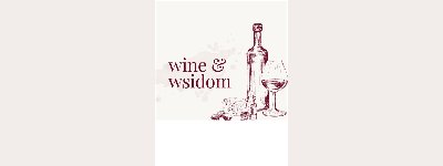 Event: Wine and Wisdom